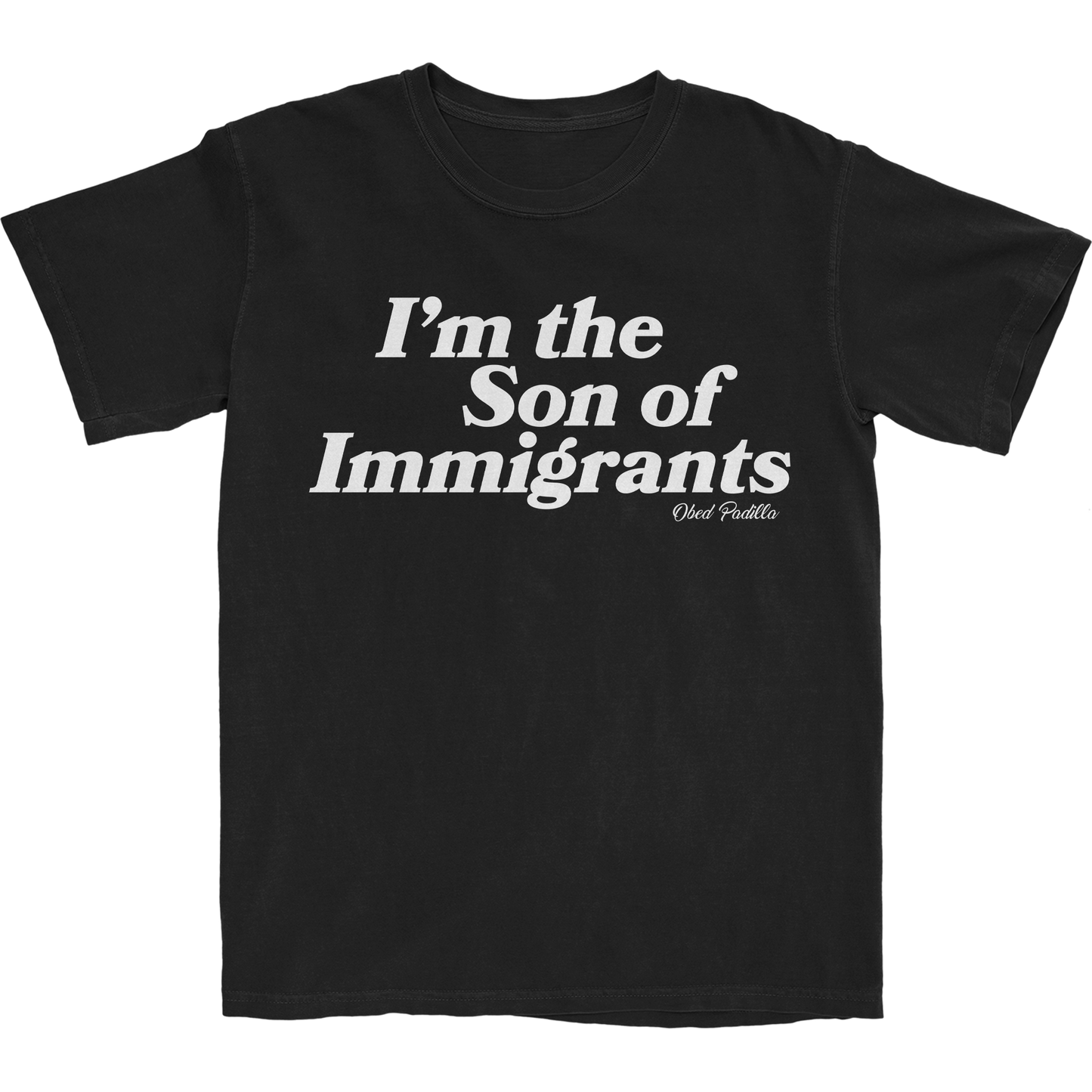 I'm the Son of Immigrants Tee - Black/White