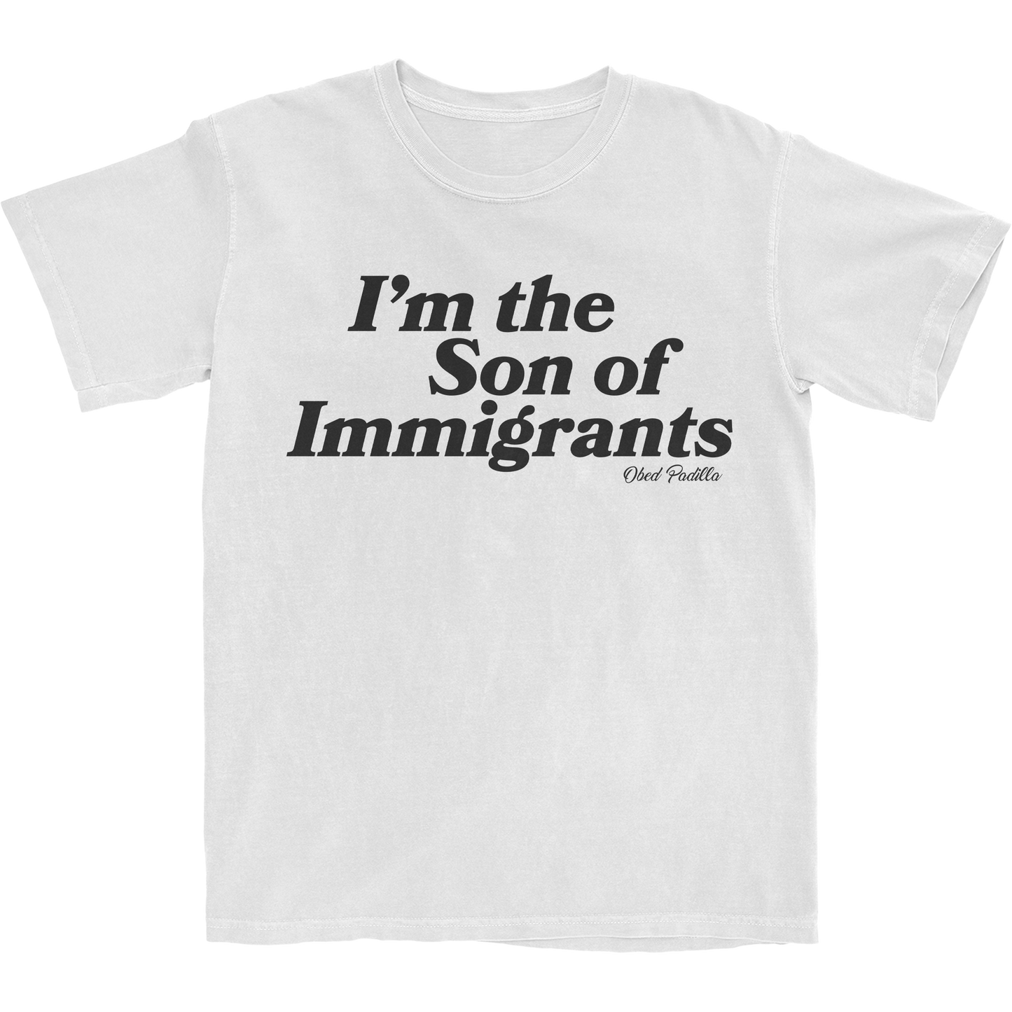 I'm the Son of Immigrants Tee - White/Black